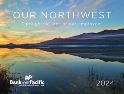 Bank of the Pacific's Annual Calendar Showcases Employee Photos of NW Beauty
